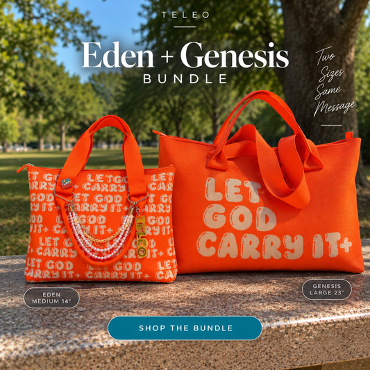 TELEO | Let God Carry It™ Tote+ Wristlet|GENESIS+EDEN BUNDLE