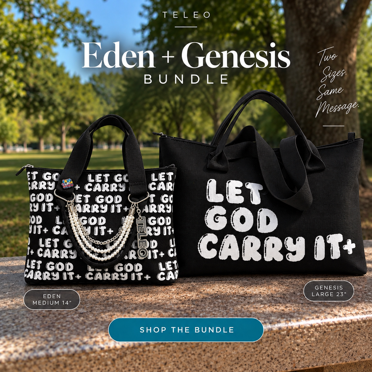 TELEO | Let God Carry It™ Tote+ Wristlet|GENESIS+EDEN BUNDLE